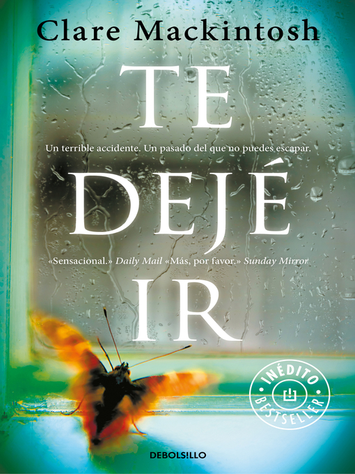Title details for Te dejé ir by Clare Mackintosh - Wait list